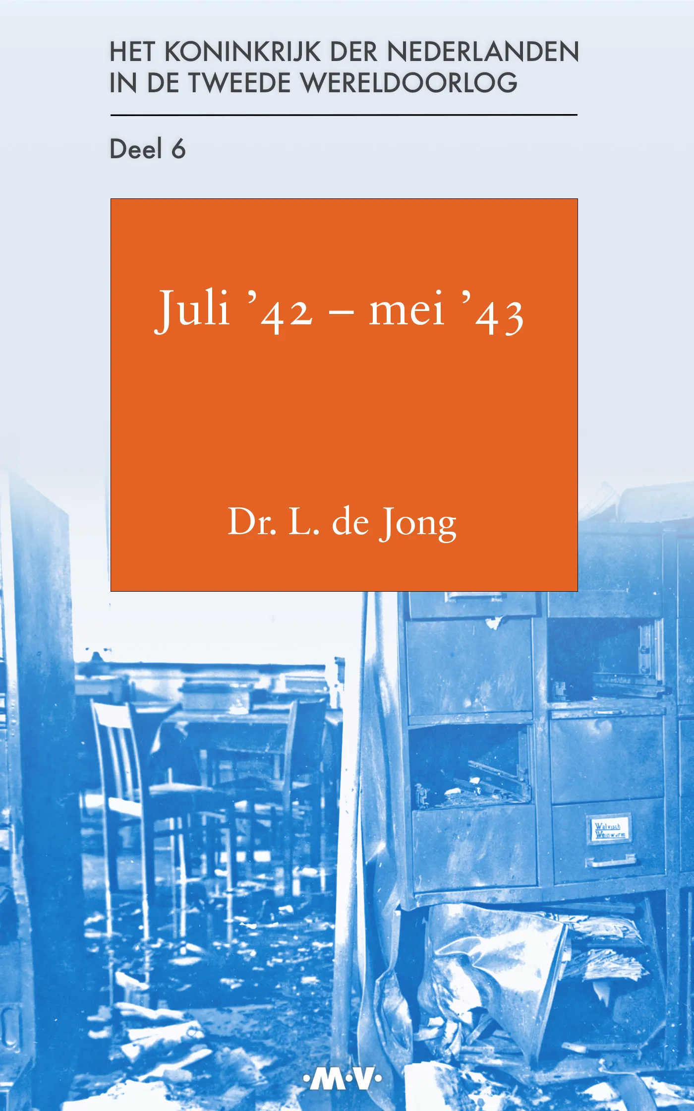 Deel 6: Juli ’42 – mei ’43