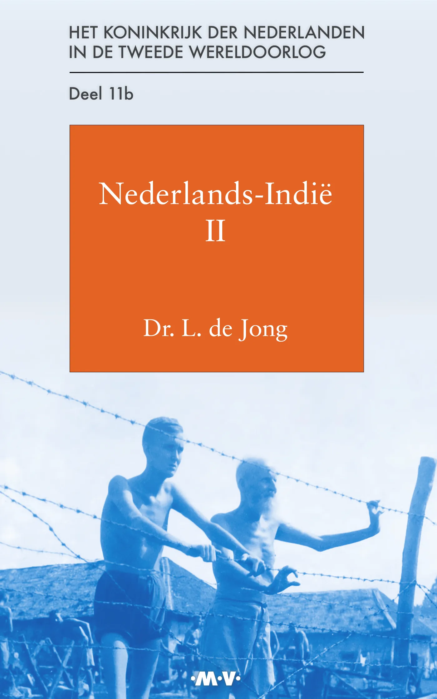 Deel 11b: Nederlands-Indië II